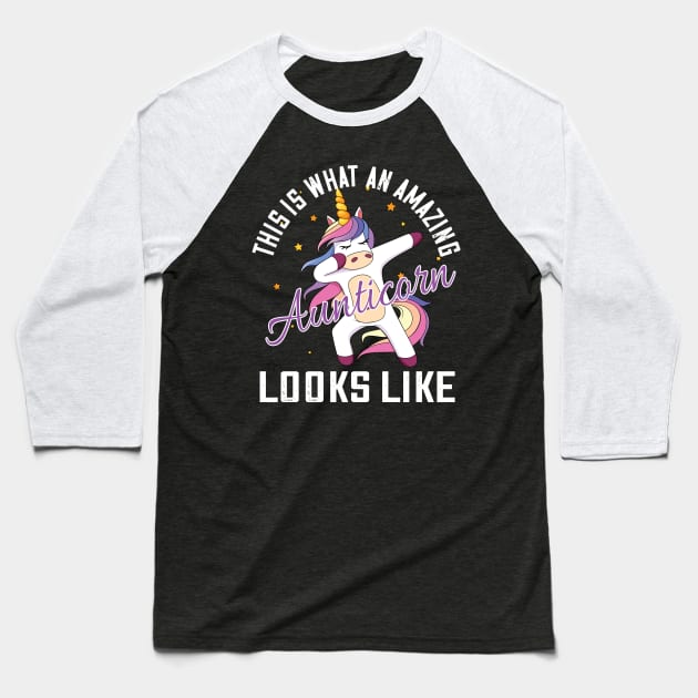 This is what an amazing aunticorn looks like..Cute Aunt gift Baseball T-Shirt by DODG99